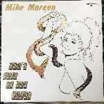 Mike Mareen - Don t Talk To The Snake