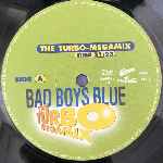 Bad Boys Blue The Turbo Megamix (12", Mixed) Bad Boys Blue The Turbo Megamix (12", Mixed)