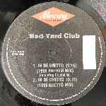 Bad Yard Club Featuring Crystal Waters In De Ghetto (12") Bad Yard Club Featuring Crystal Waters In De Ghetto (12")