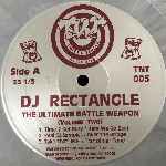 DJ Rectangle The Ultimate Battle Weapon (Volume Two) (12") DJ Rectangle The Ultimate Battle Weapon (Volume Two) (12")