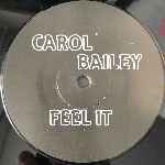 Carol Bailey  Feel It  (12", Promo)