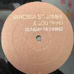 Vanessa St. James & Lou Reed Sunday Morning (12") Vanessa St. James & Lou Reed Sunday Morning (12")