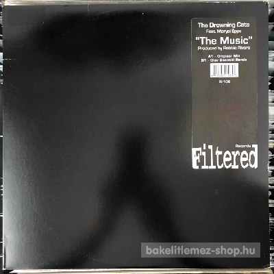 The Drowning Cats Feat. Maryel Epps The Music (Reaches Everybody) (12") (vinyl) bakelit lemez The Drowning Cats Feat. Maryel Epps - The Music (Reaches Everybody) (12") (vinyl) bakelit lemez