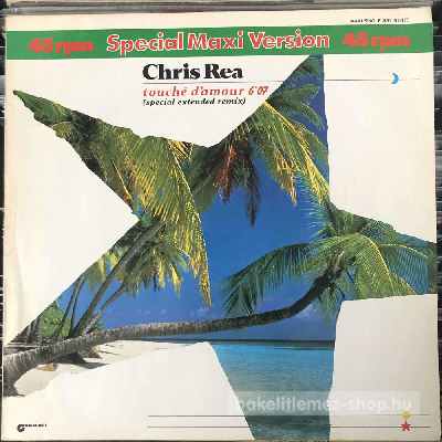 Chris Rea Touché DAmour (12", Maxi) (vinyl) bakelit lemez Chris Rea - Touché DAmour (12", Maxi) (vinyl) bakelit lemez