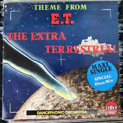 Dancephonic Orchestra Theme From E.T. The Extra Terrestrial (12", Maxi) (vinyl) bakelit lemez Dancephonic Orchestra - Theme From E.T. The Extra Terrestrial (12", Maxi) (vinyl) bakelit lemez