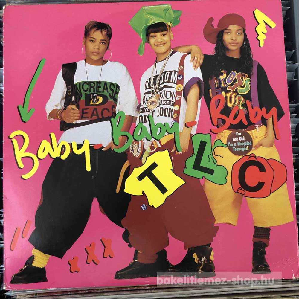TLC - Baby-Baby-Baby