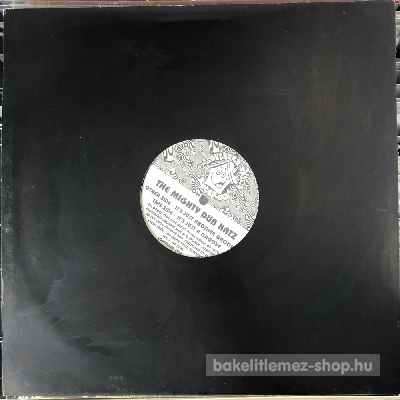 The Mighty Dub Katz Its Just Another Groove (12") (vinyl) bakelit lemez The Mighty Dub Katz - Its Just Another Groove (12") (vinyl) bakelit lemez