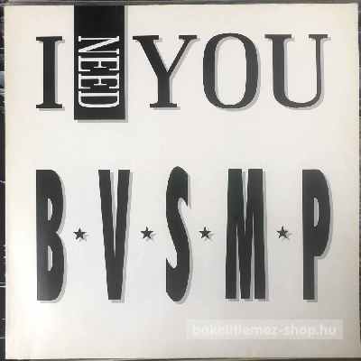 B.V.S.M.P. - I Need You  (12") (vinyl) bakelit lemez