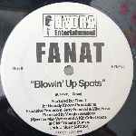 Fanat My Style, Blowin Up Spots (12") Fanat My Style, Blowin Up Spots (12")