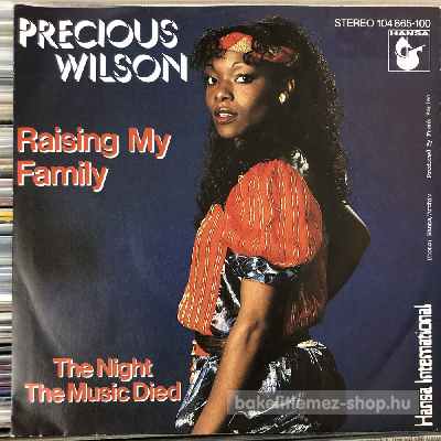 Precious Wilson Raising My Family (7", Single) (vinyl) bakelit lemez Precious Wilson - Raising My Family (7", Single) (vinyl) bakelit lemez