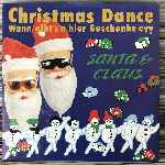 Santa & Claus - Christmas Dance (Wann Gibts n Hier Geschenke, Ey?)