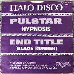 Hypnosis Pulstar, End Title (Blade Runner) (7", Single) Hypnosis Pulstar, End Title (Blade Runner) (7", Single)