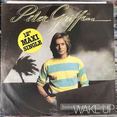Peter Griffin - Wake Up  (12", Maxi) (vinyl) bakelit lemez