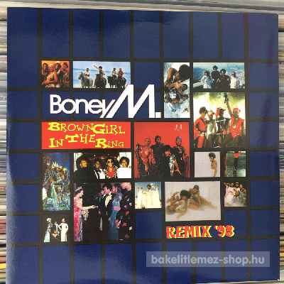Boney M. - Brown Girl In The Ring (Remix 93)  (7", Single) (vinyl) bakelit lemez