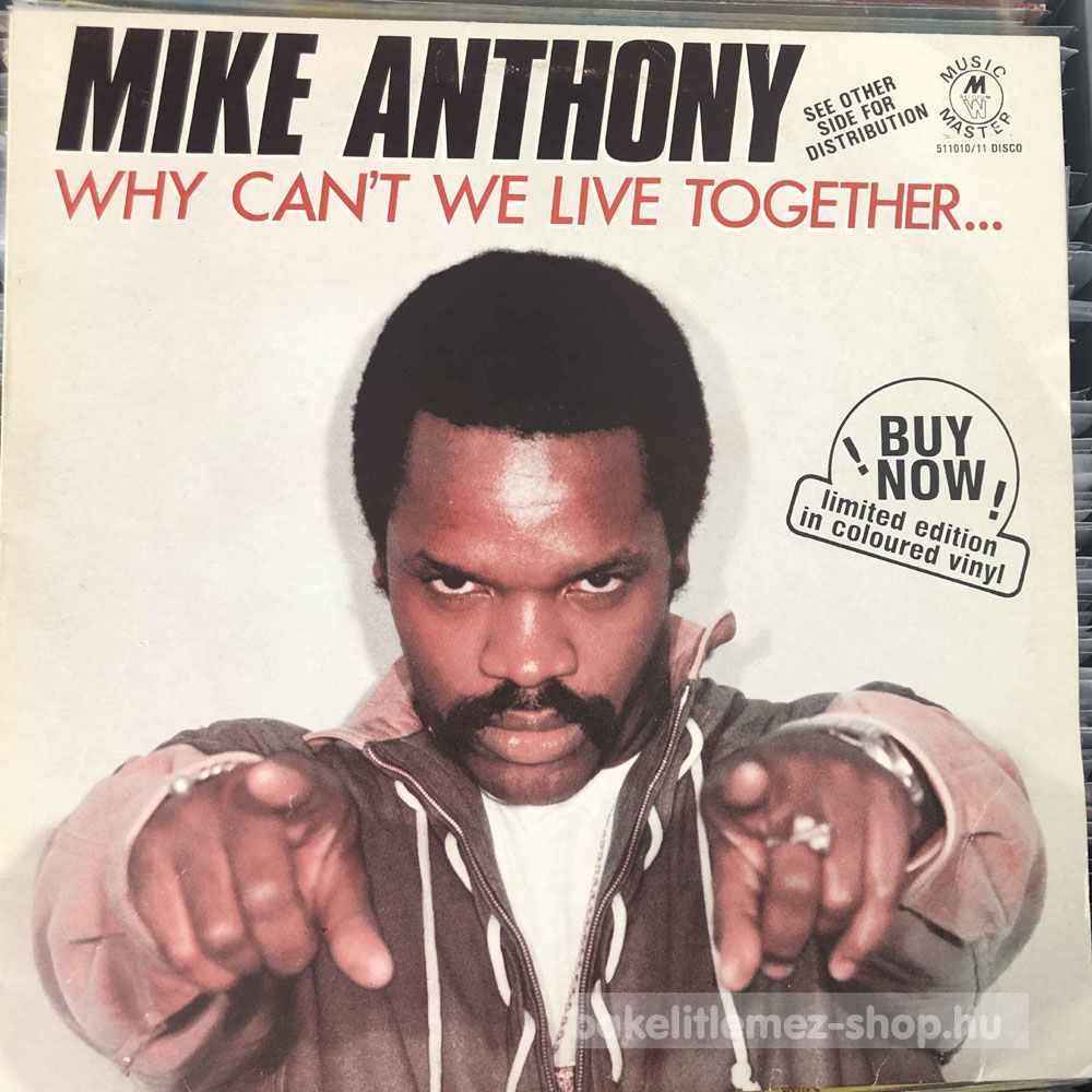 Mike Anthony - Why Cant We Live Together