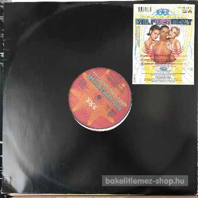 Mr. President - Gonna Get Along (Without Ya Now)  (12") (vinyl) bakelit lemez