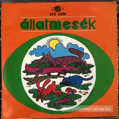 Various - Állatmesék  (LP, Album) (vinyl) bakelit lemez