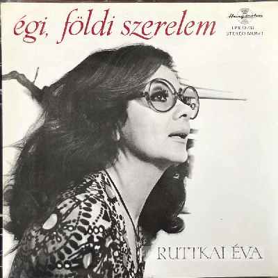 Ruttkai Éva - Égi, Földi Szerelem  (LP, Album) (vinyl) bakelit lemez
