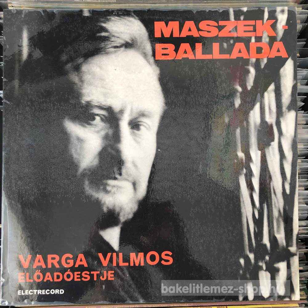 Varga Vilmos - Maszek Ballada - Varga Vilmos Előadóest