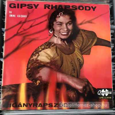 Imre Csenki - Cigányrapszódia - Gipsy Rhapsody  (LP, Album) (vinyl) bakelit lemez