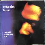 Ephraim Lewis - World Between Us