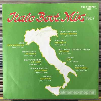 Various - Italo Boot Mix Vol. 7  (7", Single, Mixed) (vinyl) bakelit lemez