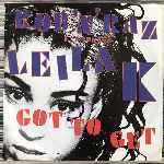 Rob N Raz Featuring Leila K - Got To Get