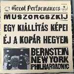 Muszorgszkij, Bernstein - Egy Kiállítás Képei , Éj A Kopár Hegyen