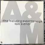 DNA Featuring Suzanne Vega - Toms Diner