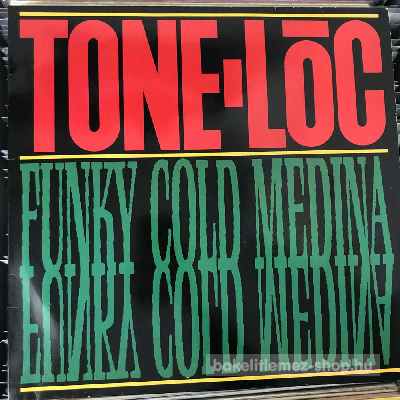 Tone-Loc - Funky Cold Medina  (12", Maxi) (vinyl) bakelit lemez