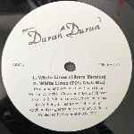 Duran Duran White Lines (12", Promo) Duran Duran White Lines (12", Promo)
