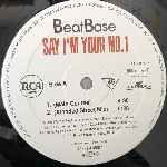 Beat Base  Say Im Your No. 1  (12", Maxi)