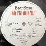 Beat Base  Say Im Your No. 1  (12", Maxi)