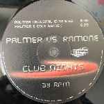 Palmer vs. Ramone Club Nights (12") Palmer vs. Ramone Club Nights (12")