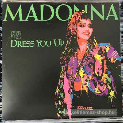 Madonna Dress You Up (12", Maxi) (vinyl) bakelit lemez Madonna - Dress You Up (12", Maxi) (vinyl) bakelit lemez