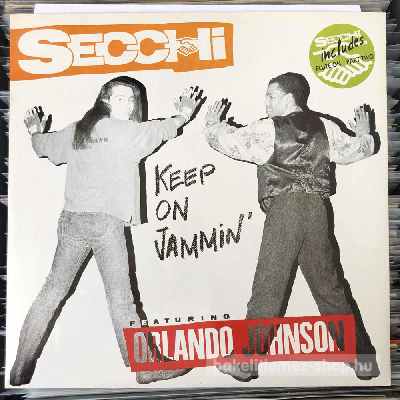 Secchi Featuring Orlando Johnson Keep On Jammin (12") (vinyl) bakelit lemez Secchi Featuring Orlando Johnson - Keep On Jammin (12") (vinyl) bakelit lemez