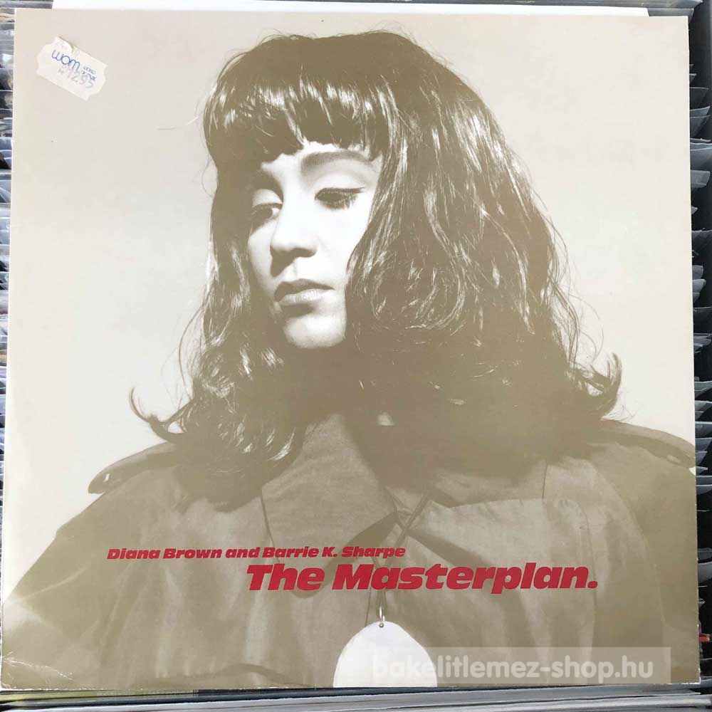 Diana Brown & Barrie K Sharpe - The Masterplan