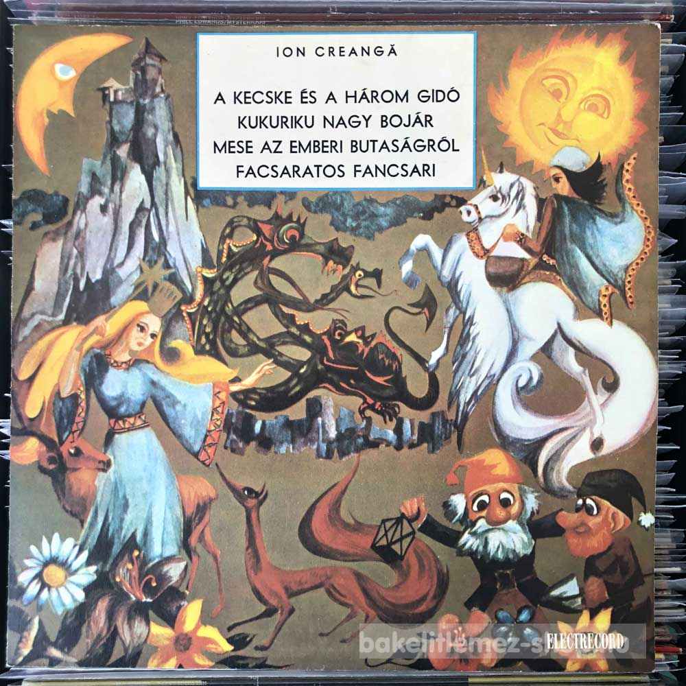 Ion Creanga - A Kecske És A Három Gidó