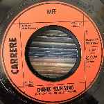 Raff  Change Your Mind  (7", Single)