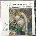 Arthur Honegger - Benjamin Britten - Christmas Cantata - A Ceremony Of Carols