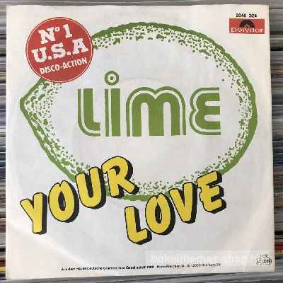 Lime - Your Love  (7", Single) (vinyl) bakelit lemez