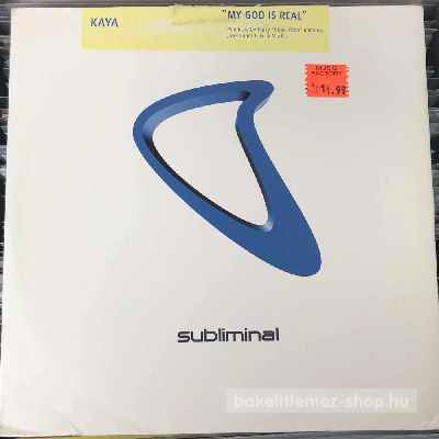 Kaya My God Is Real (12", Maxi) (vinyl) bakelit lemez Kaya - My God Is Real (12", Maxi) (vinyl) bakelit lemez