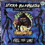 Afrika Bambaataa Presents Khayan - Feel The Vibe