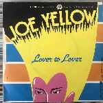 Joe Yellow Lover To Lover (7", Single) Joe Yellow Lover To Lover (7", Single)