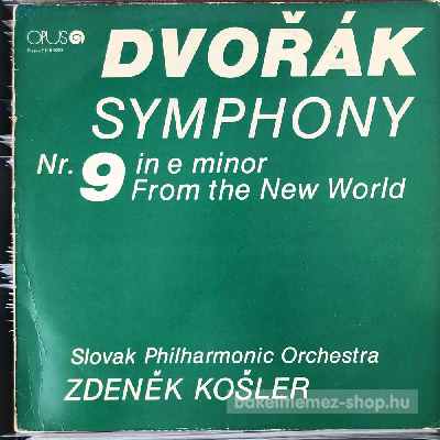 Dvorák, Slovak Philharmonic Orchestra - Symphony Nr. 9 In E Minor, From The New World  (LP, Album) (vinyl) bakelit lemez