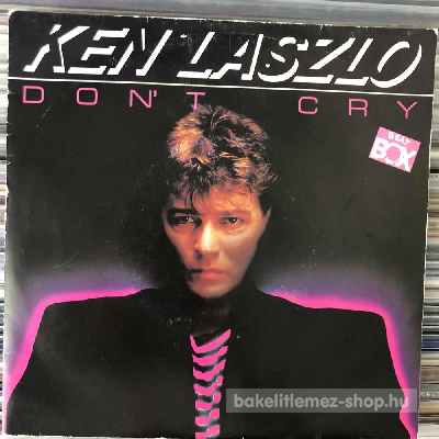 Ken Laszlo - Dont Cry  (7") (vinyl) bakelit lemez