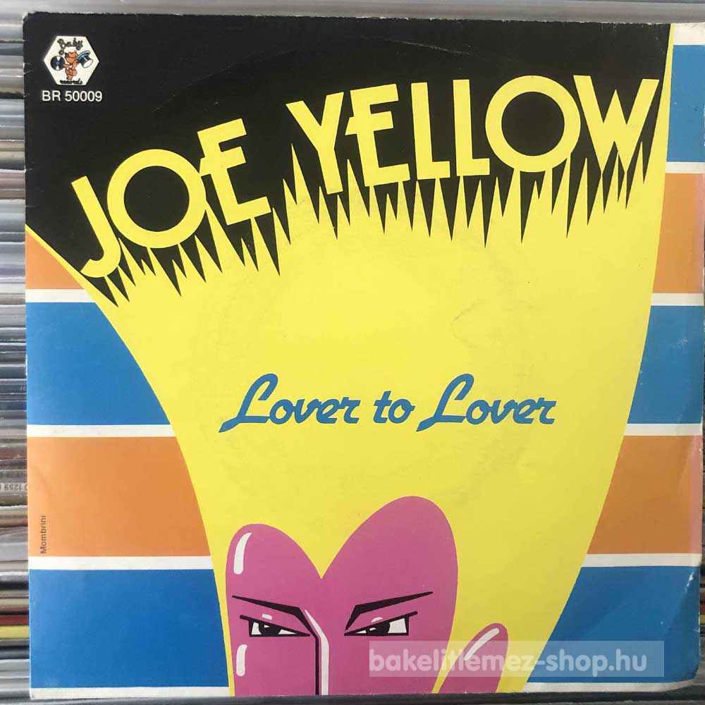 Joe Yellow - Lover To Lover