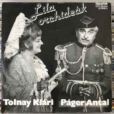 Tolnay Klári, Páger Antal Lila Orchideák (7", Single) (vinyl) bakelit lemez Tolnay Klári, Páger Antal - Lila Orchideák (7", Single) (vinyl) bakelit lemez
