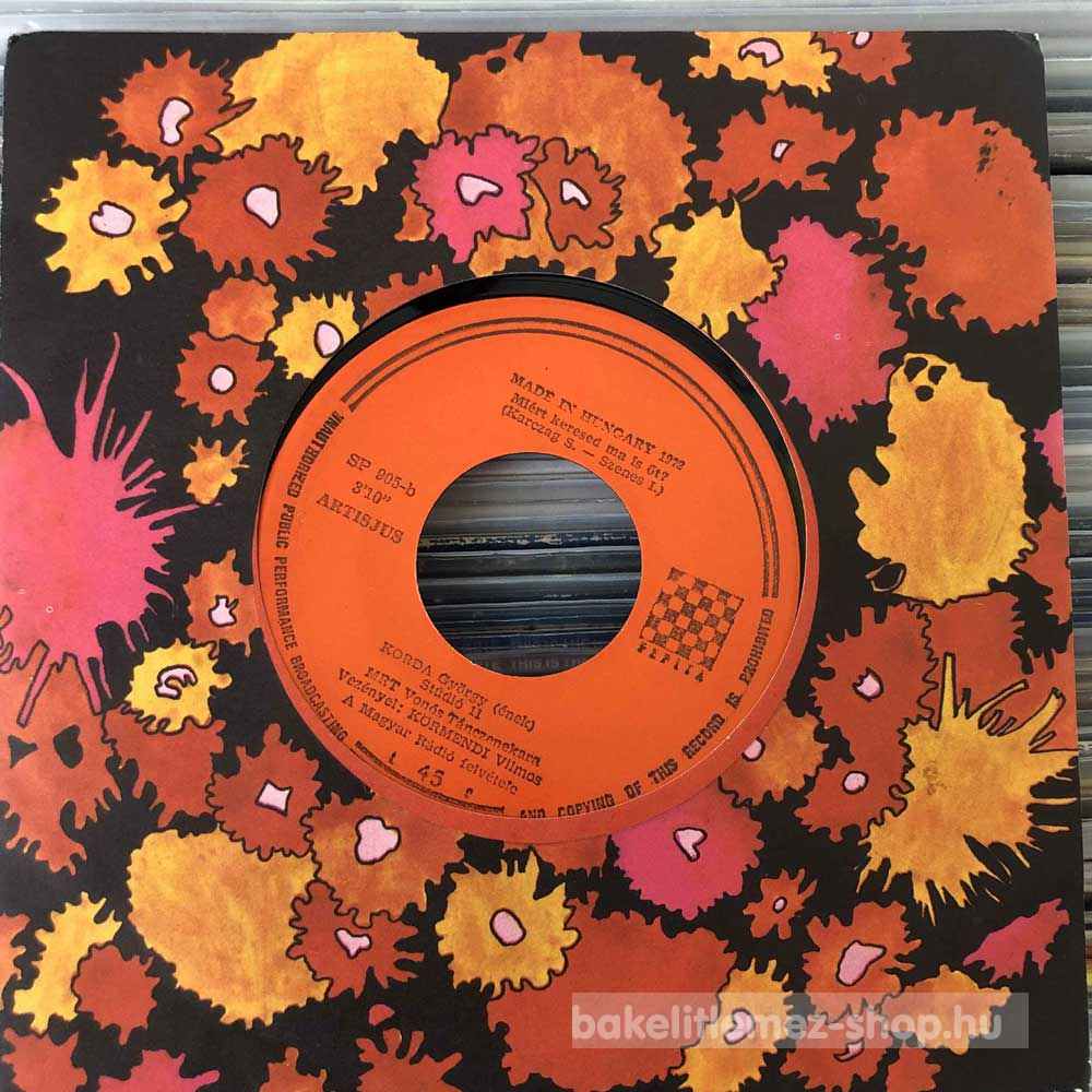 Korda György - Ha Tudnék Hinni Még, Miért Keresed Ma Is Őt?