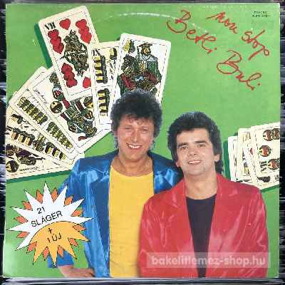 Betli Duó - Non Stop Betli Buli (21 Sláger + 1 Új)  (LP, Comp, Mixed) (vinyl) bakelit lemez